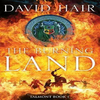 The Burning Land by David Hair Hardback Book 9781529433135