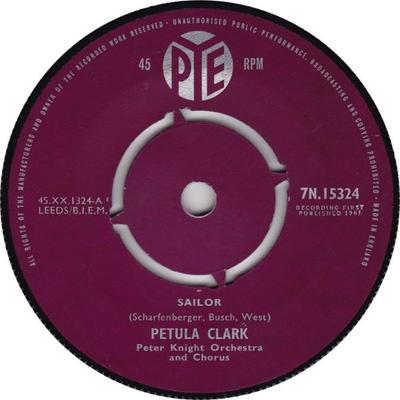 7inch Record PETULA CLARK  Sailor 7N15324 PYE 1961 UK Pop Used