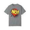 Non! Élément de dessin de style bande dessinée :: T-shirt unisexe teint en pièce