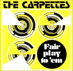 

CD CARPETS - FAIR PLAY TO EM Wave06 Waveform Record 2002 Japan Rock Used