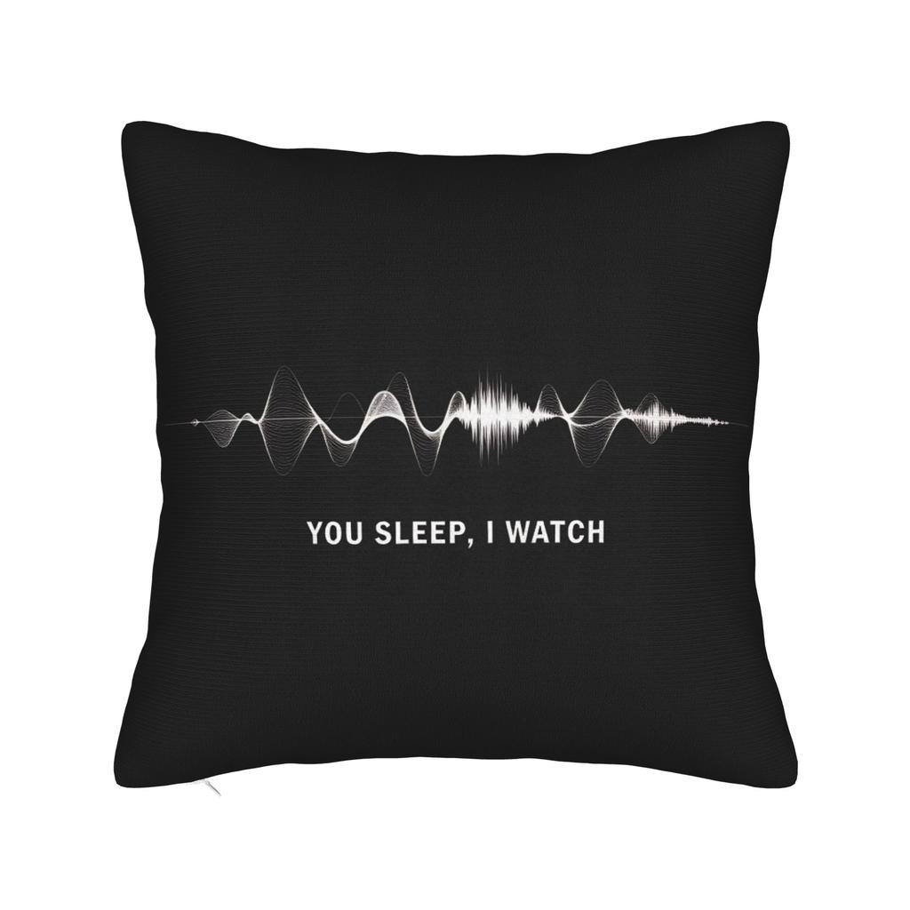 Pillow Cover You Sleep I Watch Morden Pillow Case For Couch Sofa Bedroom Pillowcases