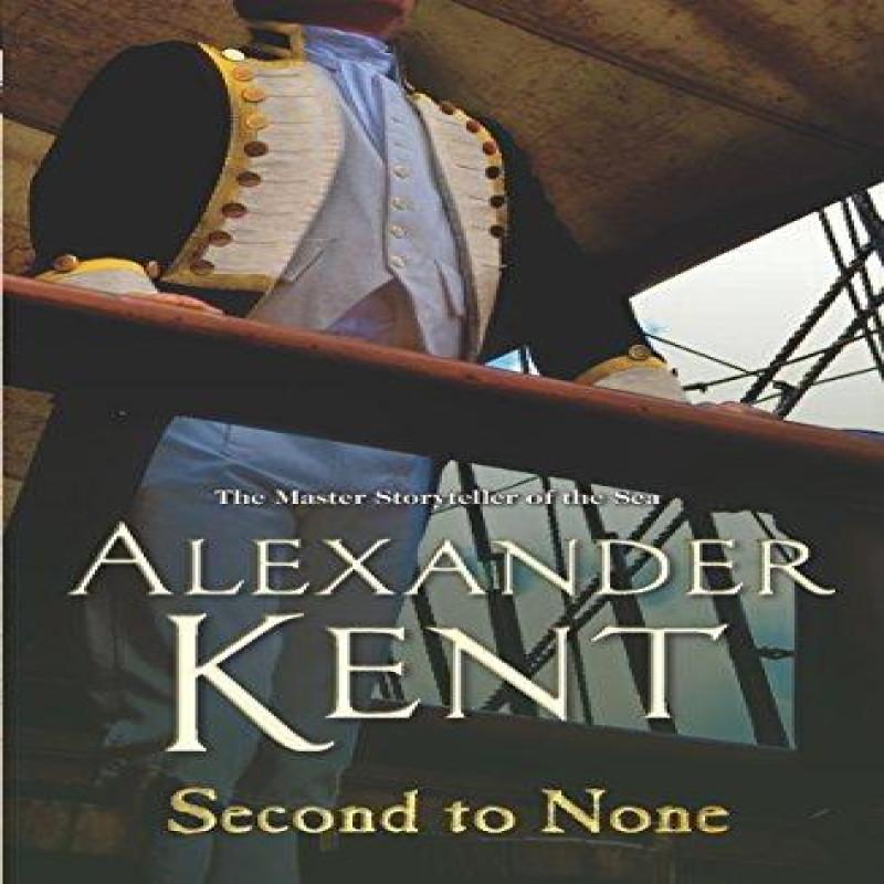 Second To None by Alexander Kent Paperback Book 9780099497752