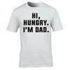 Funny Dad Joke Hi Hungry Im Dad T Shirt