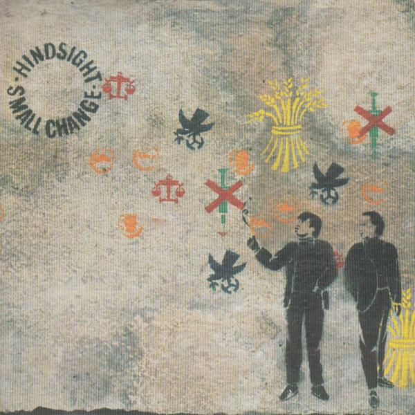 

7inch Record HINDSIGHT - Small Change YR1 CIRCA 1986 UK Soul/Funk Used