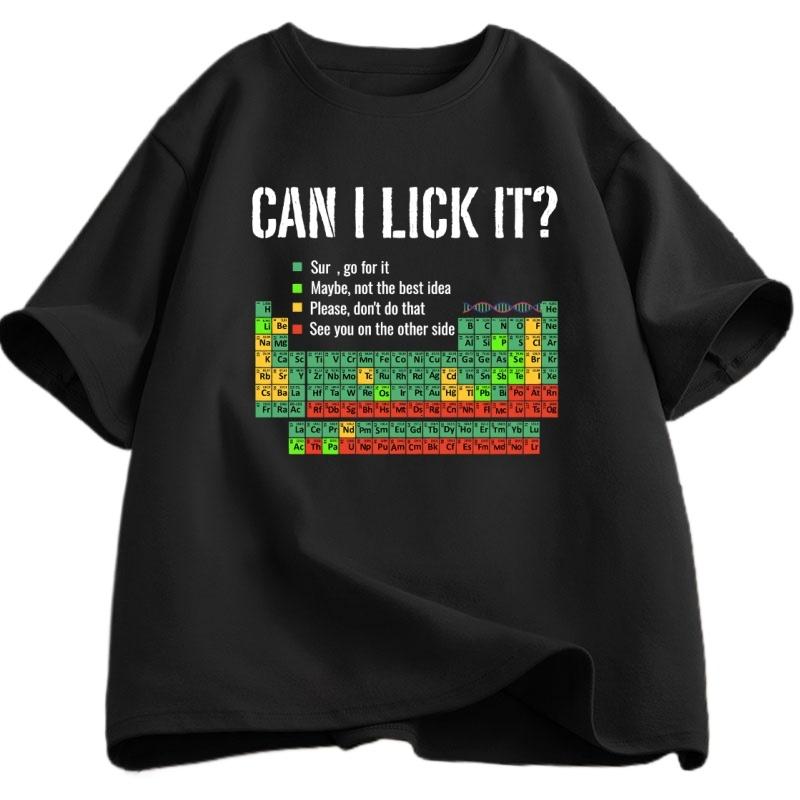Can I Lick It T Shirt Periodic Table Print Unisex Unisex Fashion Casual Tops Shirt Funny Chemistry Clothes Round Neck Short Sleeves
