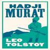 Hadji Murat New Translation by Leo Tolstoy Paperback Book 9781847494818