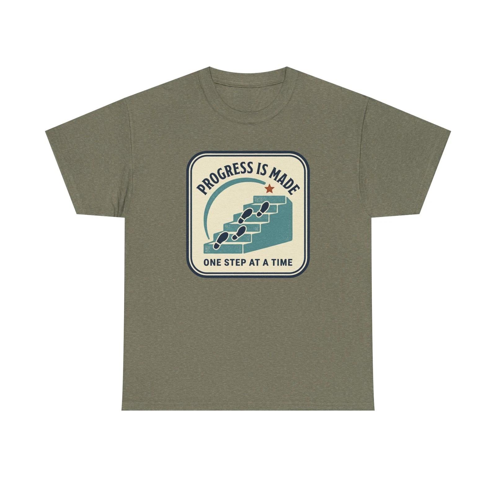 

Progress Is Made One Step at a Time Tee | Motivational Steps Graphic 4XL