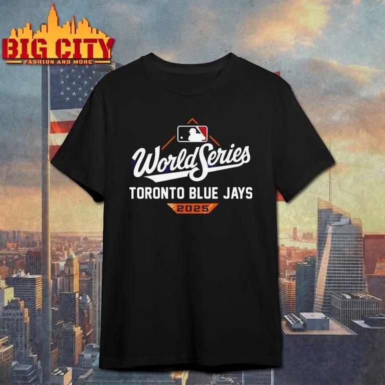 World Series 2025 Blue Jays T-Shirt Unisex T-Shirt XXL