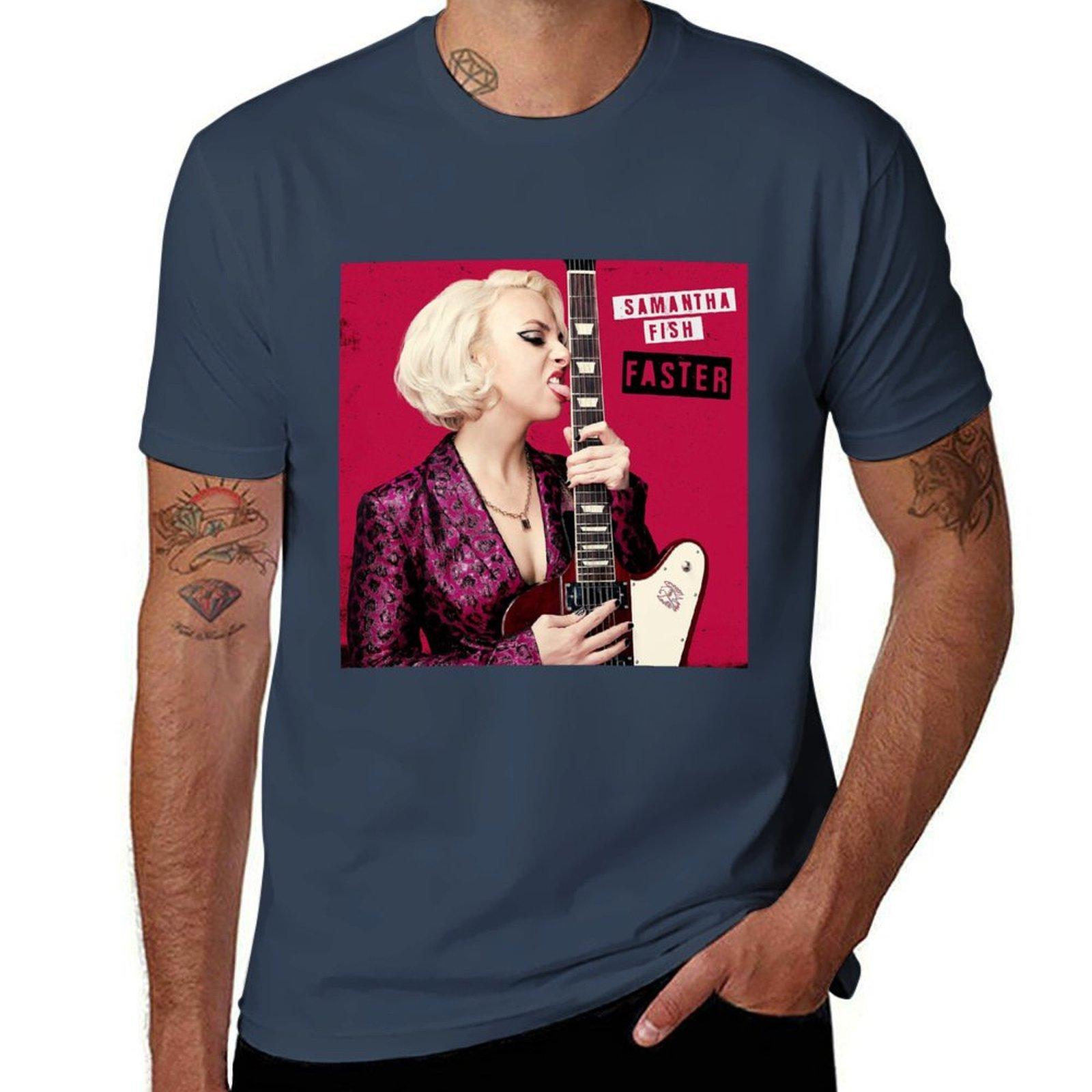 Samantha Fish kedadean Faster T-Shirt man t shirt cotton t shirt for man T-Shirt S