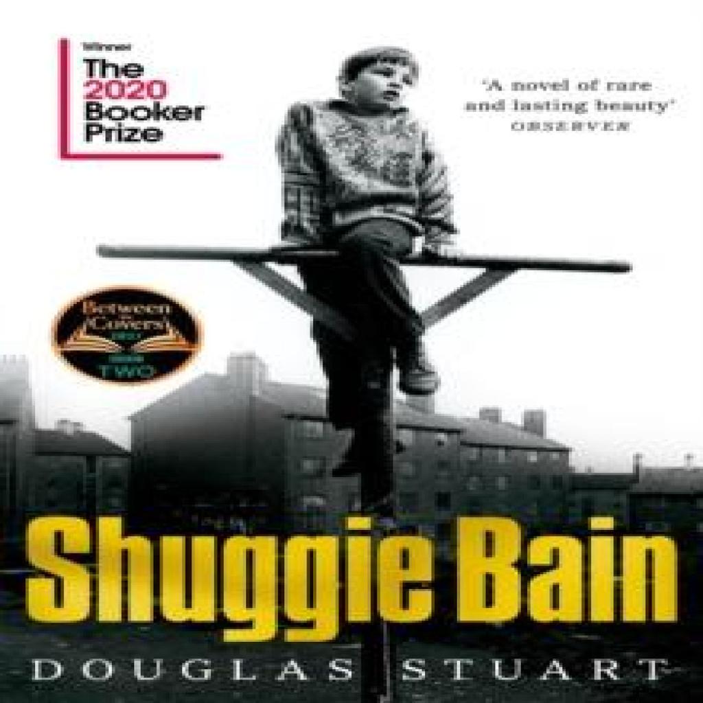 Shuggie Bain by Douglas Stuart Paperback Book 9781529019292