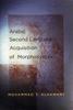 The Arabic Second Language Acquisition of Morphosyntax Book