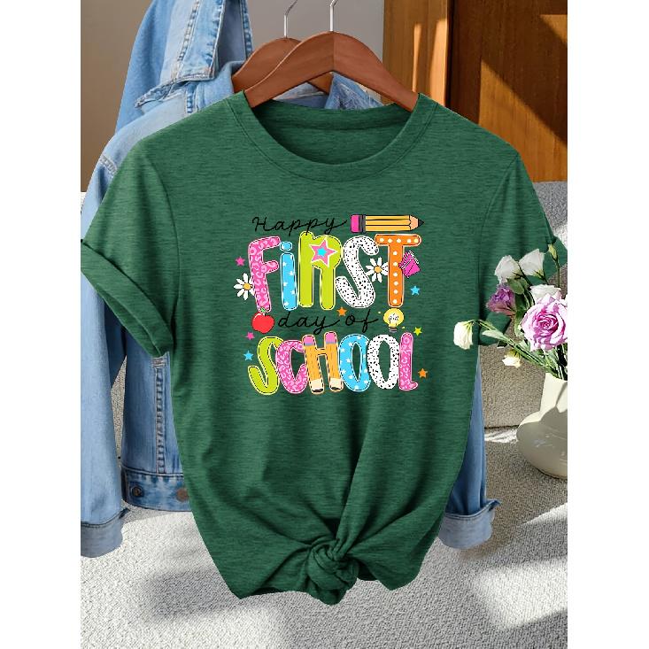 Back-to-School Season Elegant women s clothing gift print Happy First day of SCHOOL Patterned Round Neck Short Sleeve for Spring Summer S темно-зеленого