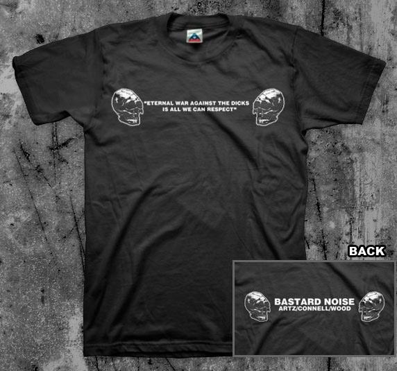 Bastard Noise  Eternal War  T shirt  Unisex T-Shirt XXXXL