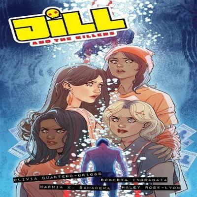 Jill and the Killers by Olivia CuarteroBriggs Paperback Book 9781637155134
