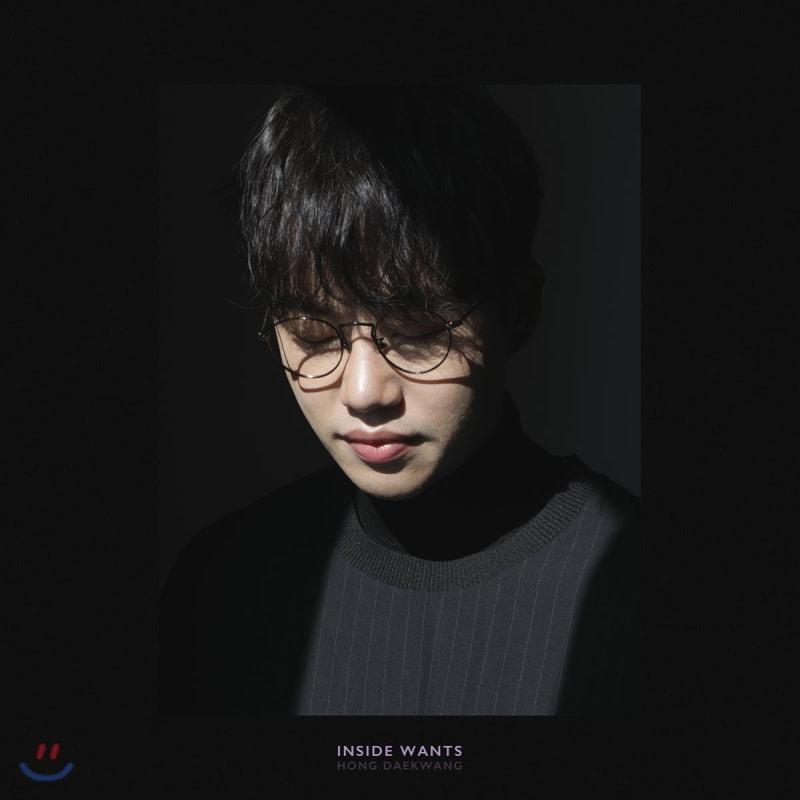 

Hong Dae Kwang - 5th Mini Album: Inside Wants