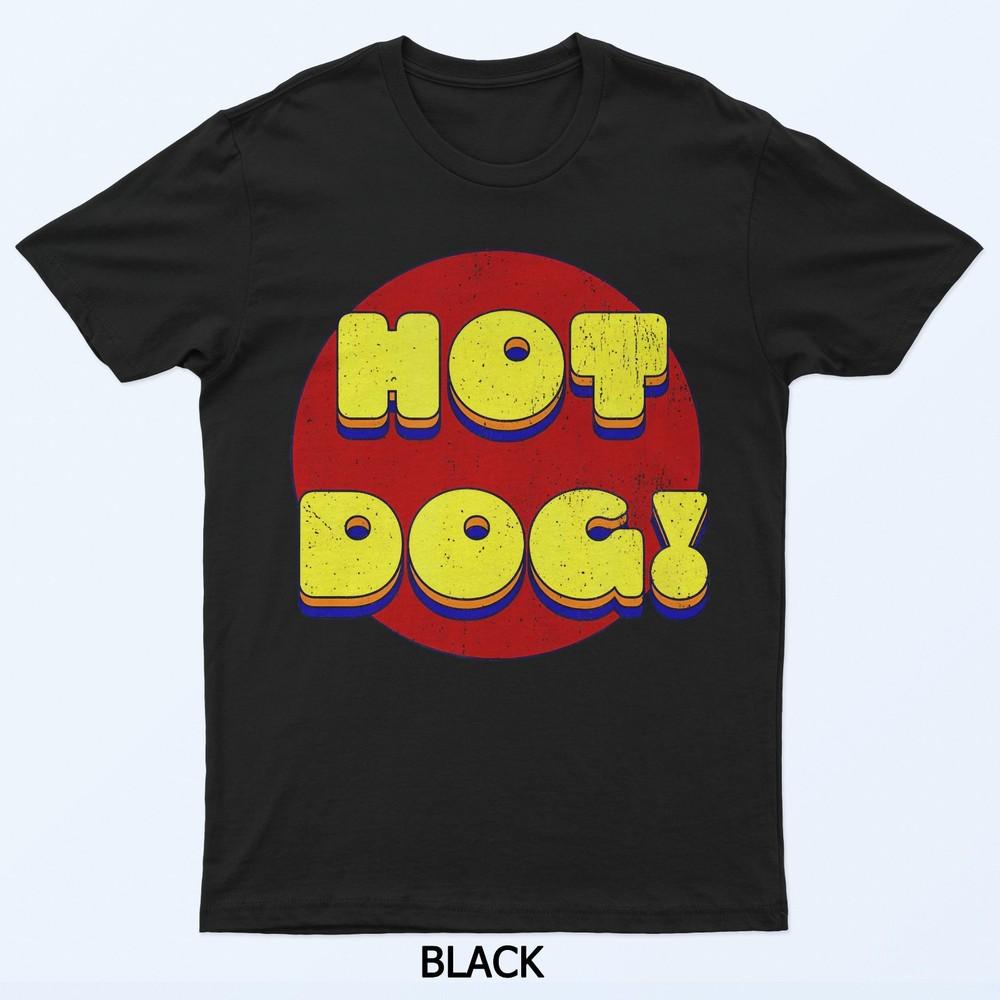 

Retro Hot Dog 1970S Colorful Bubble Text Vintage T-Shirt 3XL