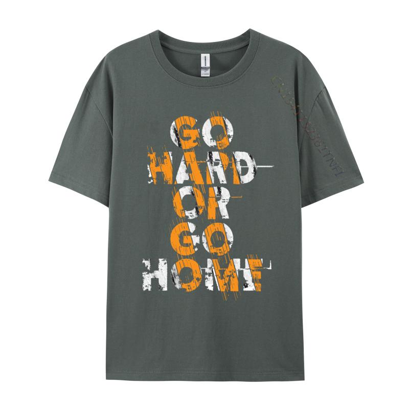 Go Hard Home Tee Casual Cotton Fabric Luxury Designer Tshirts Normal T Shirt 2024 Fashion 3d Printed Tshirts