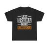 Meno Drammi Più Kombucha T-shirt Grafica Divertente Unisex Cotone Pesante