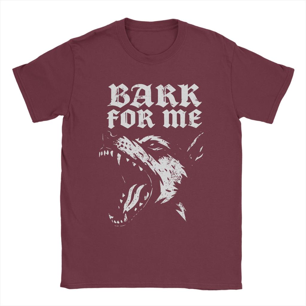 Unisex Bark for Me Fierce Dog T Shirts Pure Cotton Clothing Casual Short Sleeve Crew Neck Tee Shirt Printed TShirts