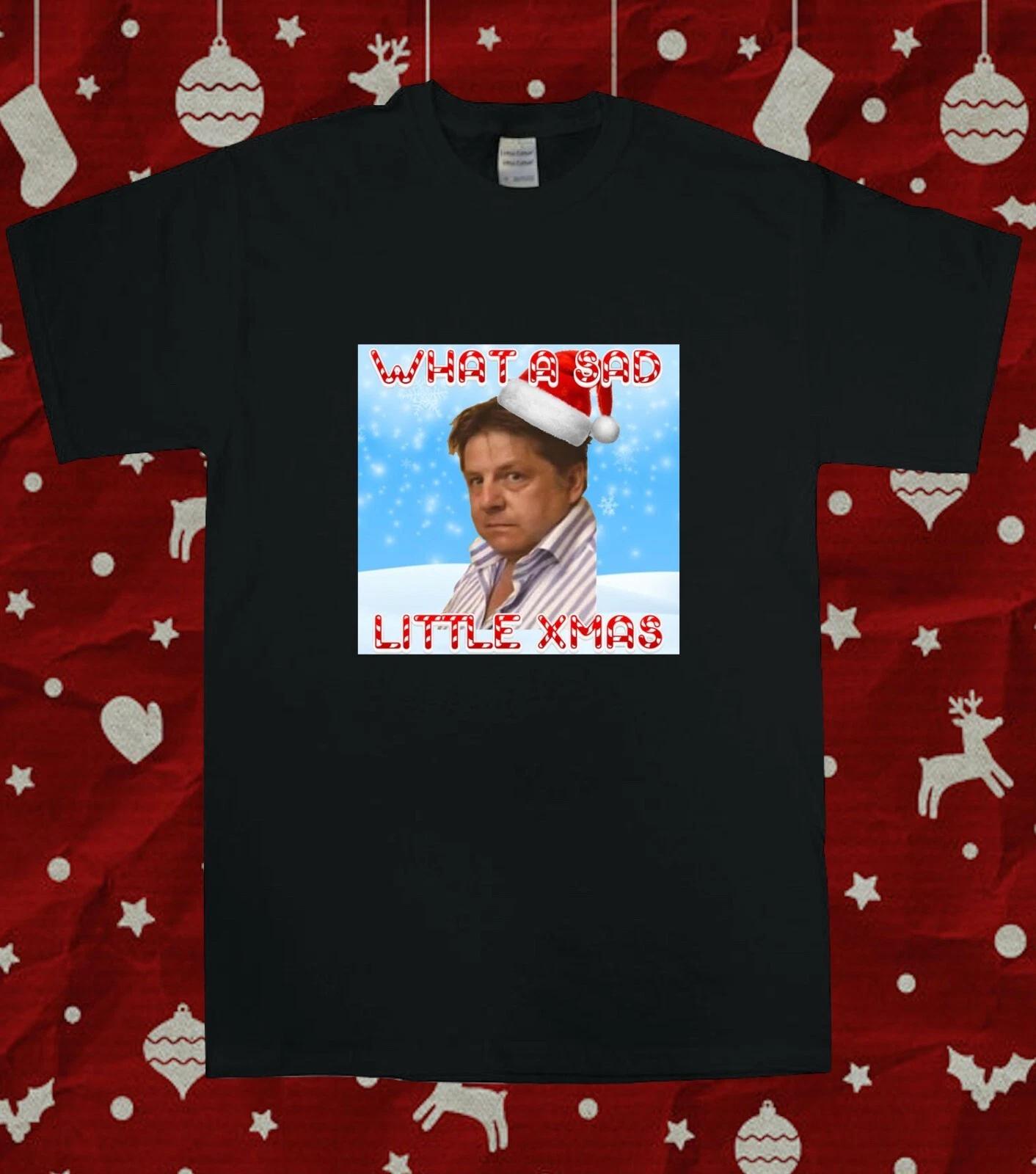 What a Sad Little Life Jane Christmas Funny Unisex T-Shirt S