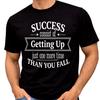 Success Is Getting Up One More Time Than You Fall T Shirt Inspirational Mindset