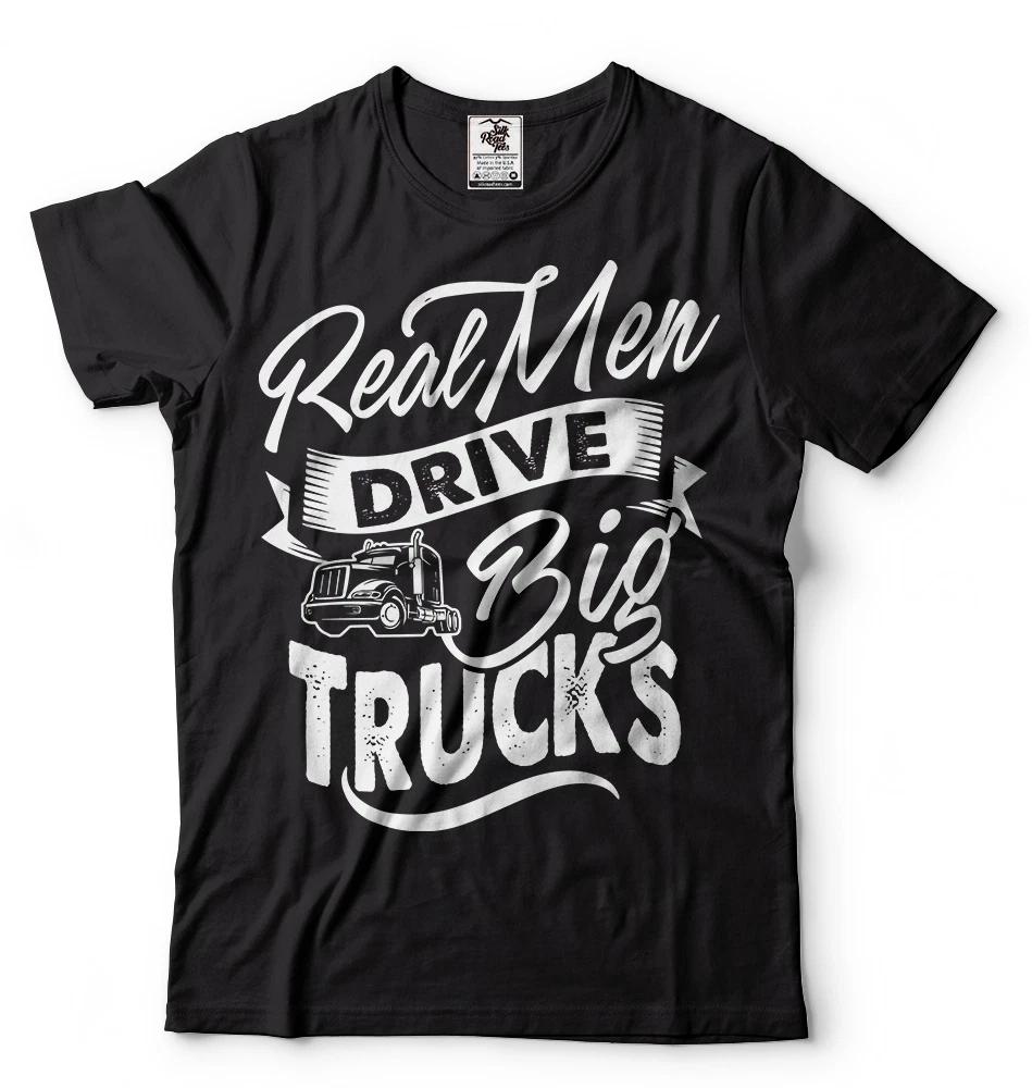 Truck Driver T Shirt Men Drive Big Trucks Truck Driver Gift Tshirt S