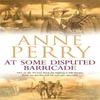 At Some Disputed Barricade World War I Series Novel 4 by Anne... 9780755334087