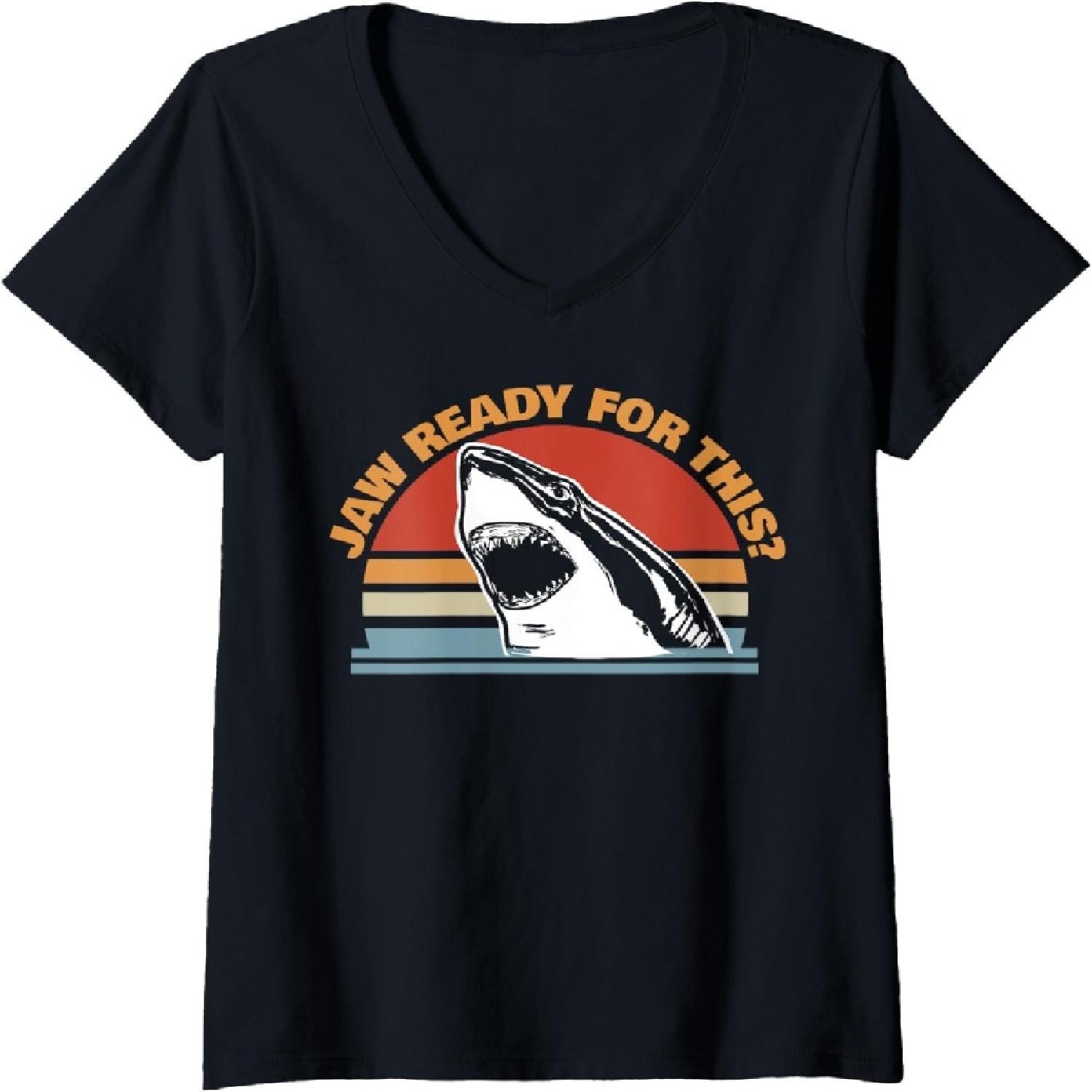 Womens Jaw Ready for This funny Great White Shark Pun V-Neck T-Shirt S