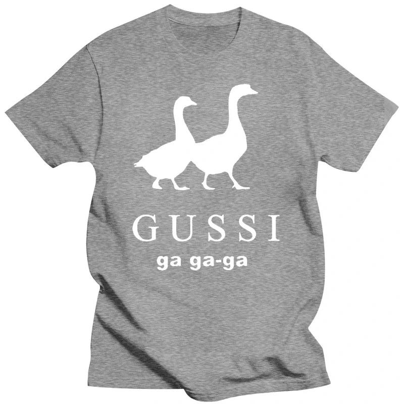 Lustiges Satirisches Marken Damen Herren T-Shirt GUSSI Ga Ga Ga T-Shirt Partnerlook Tops Geschenk Sommer Kurzarm Tops T-Shirts