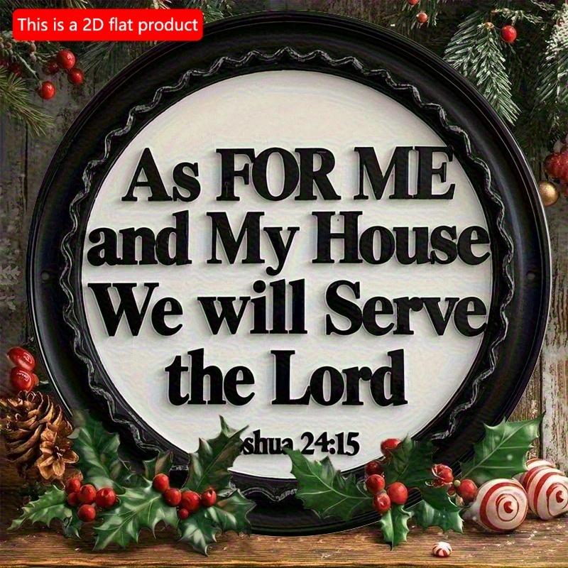 2d Flat 20*20cm “as for Me and My House We Will Serve The Lord” Circular Wooden Wall Art Decoration, with Holly Decoration, for Home, Cafe, Office.
