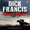 Knock Down par Dick Francis Livre de poche 9780718179083