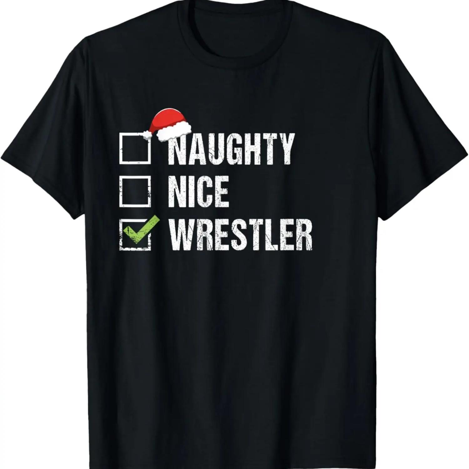 Naughty Nice Wrestler Shirt Wrestling Santa Christmas Gift T-Shirt S чёрный