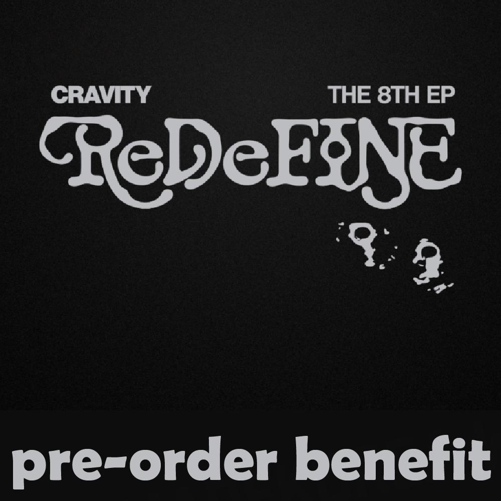 Pre-order CRAVITY The 8th EP ReDeFINE Album & STARSHIP POB Digipack ver. SERIM