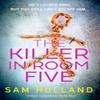 The Killer In Room Five by Sam Holland Paperback Book 9780008759957