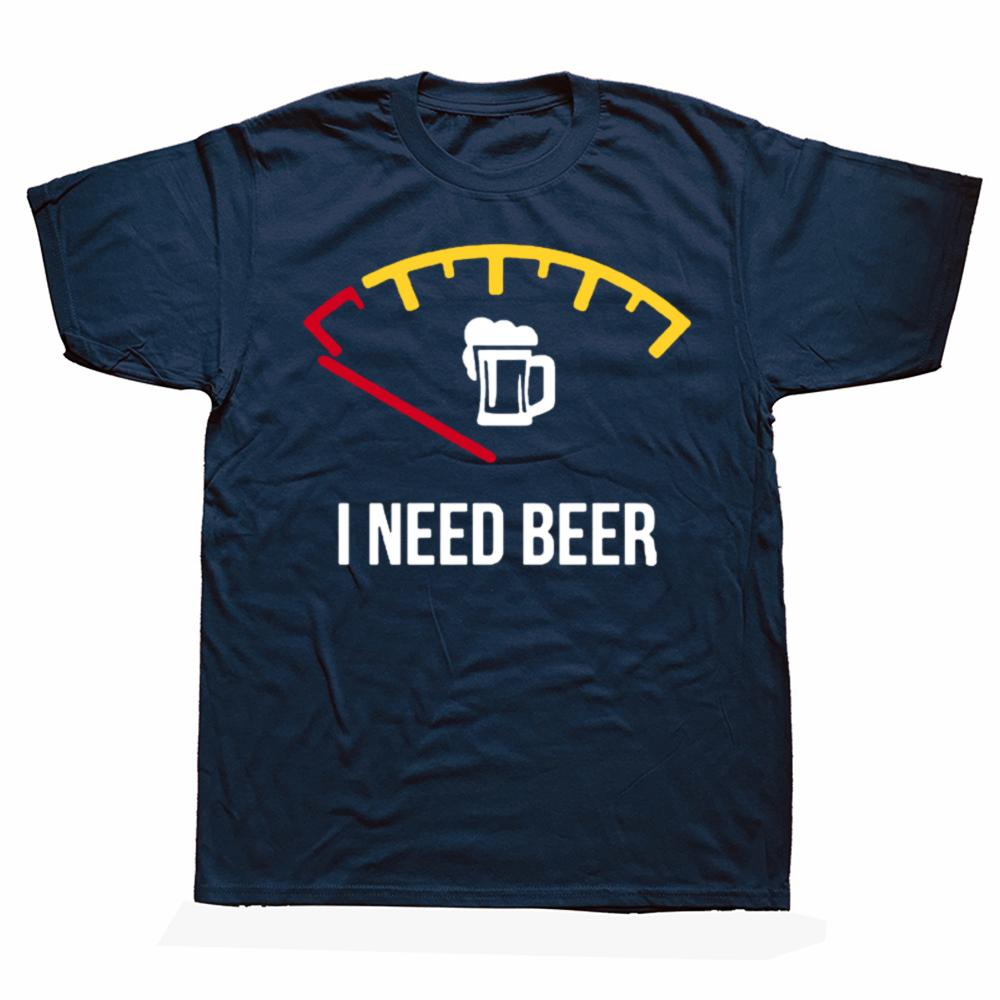 Graphic T-Shirt Meme Funny Beer I Need Beer Fuel NICE 1 Tee Shirt Fashion Oversized Tshirt Unisex O-Neck Tshirt Fitness T Shirt