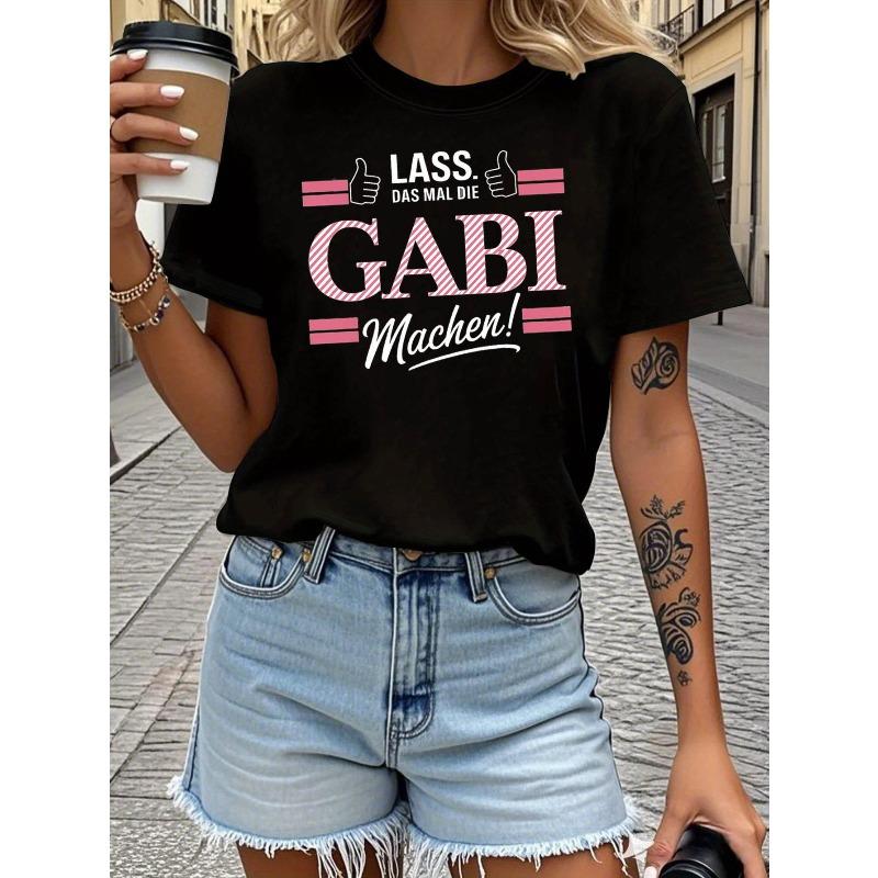 

German Gabi Humor Graphic Print T-Shirt Women S Spring-Summer Short-Sleeve Crew-Neck Casual T-Shirt, Daily Leisure, Holiday Gift S чёрный