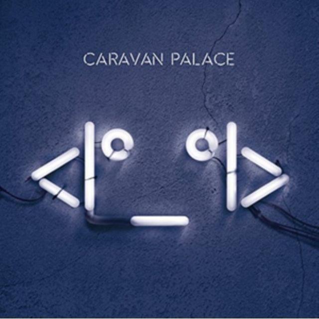 Caravan Palace LP -