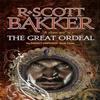 The Great Ordeal by R. Scott Bakker Paperback Book 9781841498317