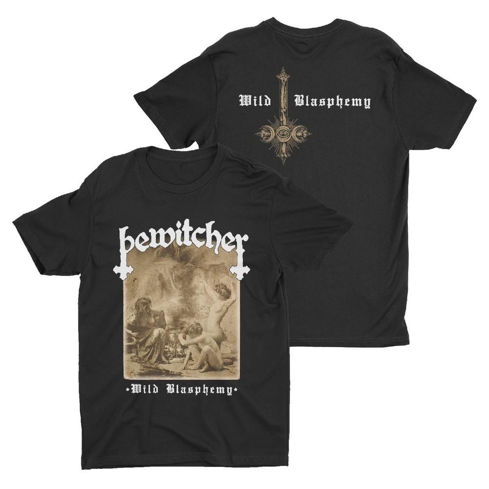 Bewitcher  Wild Blasphemy tshirt Unisex T-Shirt XXXL
