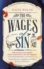 The Wages of Sin by Kaite Welsh Paperback Book 9781472239822