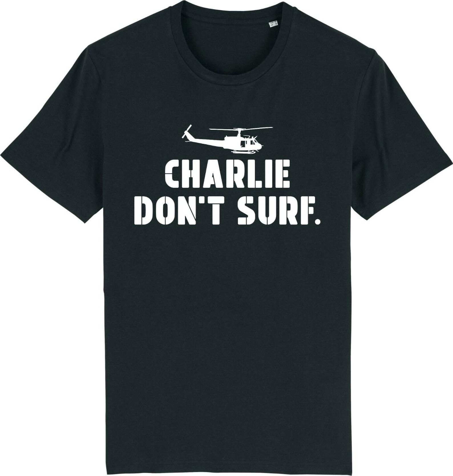 Charlie don t surf apocalypse style surfing classic cult movie film t-shirt S