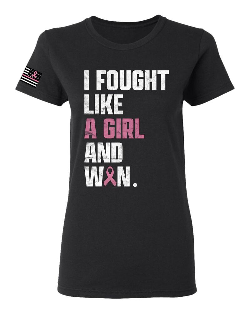 I Fought Like A Girl and Won Women Graphic TShirt Unisex T-Shirt L