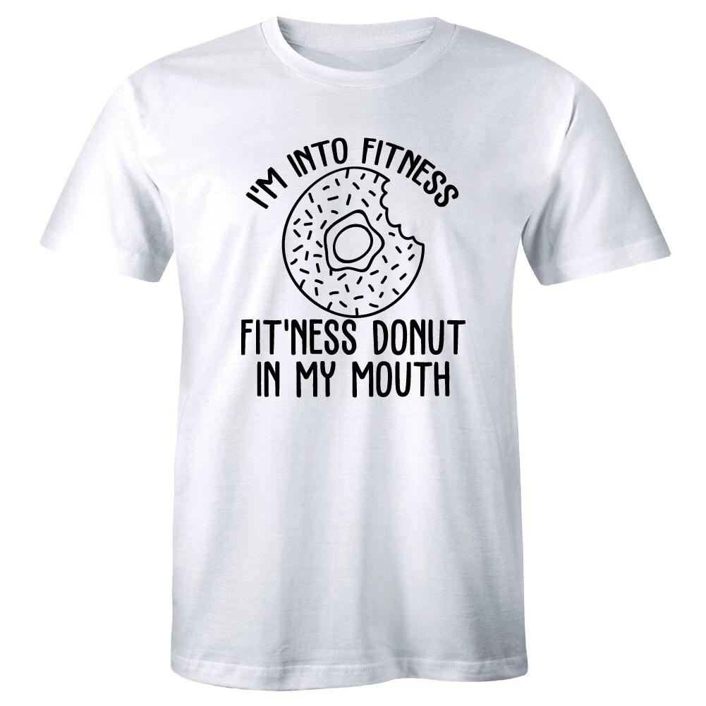 I m Into Fitness Fit ness Donut In My Mouth Funny T-Shirt for Men L