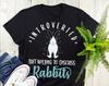 Funny Rabbit Shirt, , Rabbit Lover Gift, Cute Bunny T-shirt, Funny Pet Lover Tshirt, Graphic Tee, Tops, Clothing, Introvert Introverted