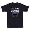 Talk To Me Goose Maverick Helmet Vintage Mens T-Shirt Lover Gift