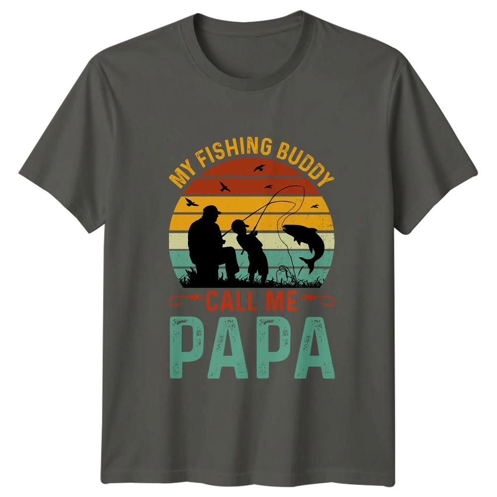 My Fishing Buddy Call Me Unisexs TShirt Grandpa Fishing Fathers Day Gift S