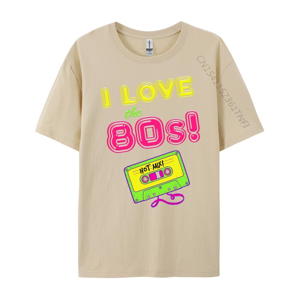 I Love The 80s Cool Eighties Party Cassette Plain Shirt Brand Clothing Print Camisetas De Hombre Graphic Tees