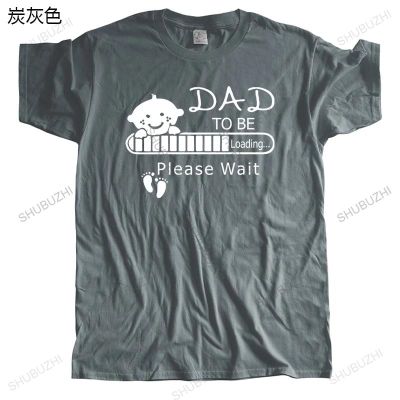 New Arrived Streetwear Tshirt Unisex Cotton Tops Unisex Crew Neck Tshirt Dad To Be Please Wait Unisex Teeshirt Unisex Top Tees