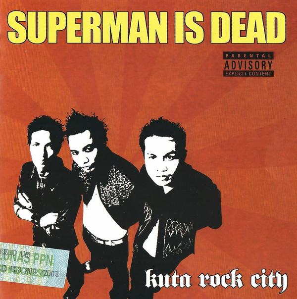 

CD SUPERMAN IS DEAD - Kuta Rock City 5122152 Sony Music 2003 Indonesia Rock Used