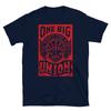 One Big Union IWW Industrial Workers of the World  T Shirt Tee